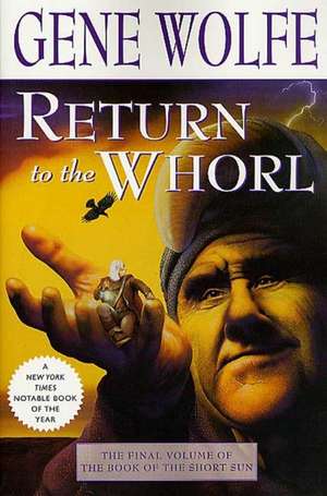 Return to the Whorl de Gene Wolfe