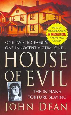 House of Evil de John Dean