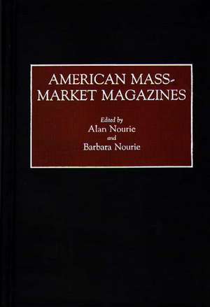 American Mass-Market Magazines de Alan Nourie