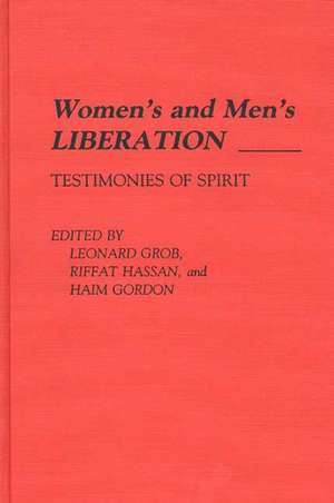 Women's and Men's Liberation: Testimonies of Spirit de Haim Gordon