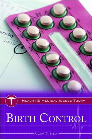 Birth Control de Aharon W. Zorea