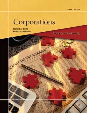 Black Letter Outline on Corporations de Richard A. Booth