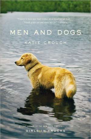 Men and Dogs de Katie Crouch