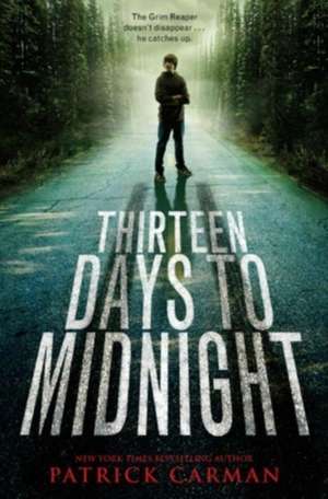 Thirteen Days to Midnight de Patrick Carman