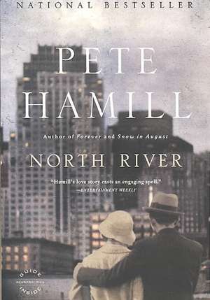 North River: A Novel de Pete Hamill