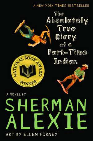 The Absolutely True Diary of a Part-Time Indian de Sherman Alexie