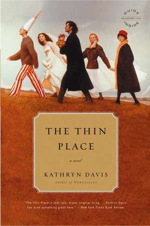 The Thin Place de Kathryn Davis