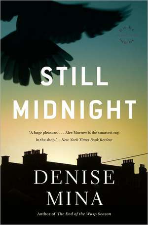 Still Midnight: A Novel de Denise Mina