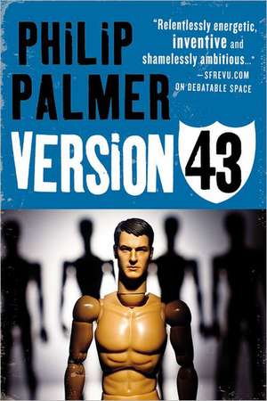 Version 43 de Philip Palmer