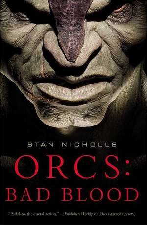 Orcs de Stan Nicholls