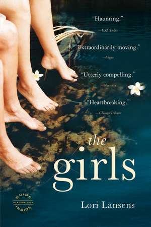 The Girls: A Novel de Lori Lansens