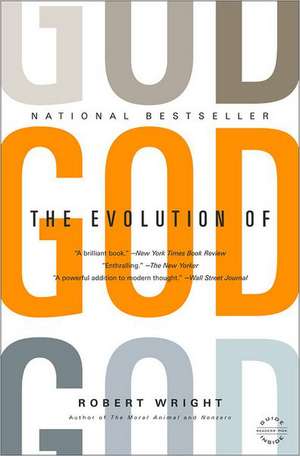 The Evolution of God de Robert Wright