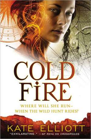 Cold Fire de Kate Elliott