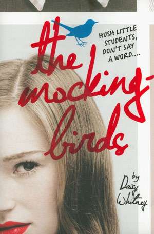 The Mockingbirds de Daisy Whitney