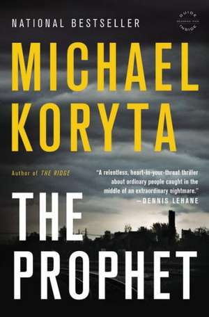 The Prophet de Michael Koryta