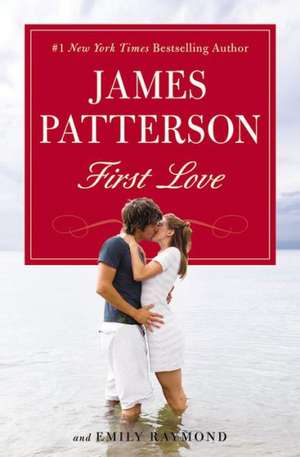 First Love de James Patterson