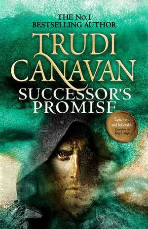 Successor's Promise de Trudi Canavan