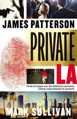 Private L.A. de James Patterson