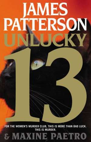 Unlucky 13 de James Patterson