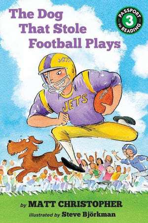 The Dog That Stole Football Plays de Matt Christopher