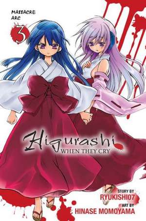 Higurashi When They Cry: Massacre Arc, Vol. 3 de Ryukishi07