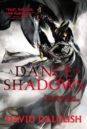 A Dance of Shadows de David Dalglish