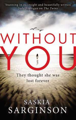 Without You de Saskia Sarginson