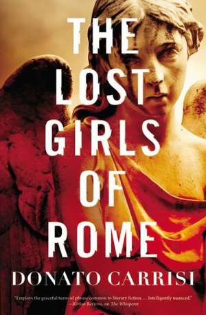 The Lost Girls of Rome de Donato Carrisi