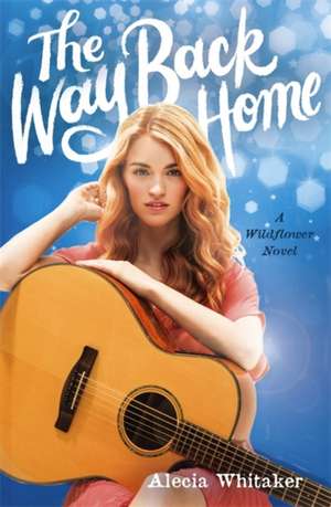 The Way Back Home de Alecia Whitaker