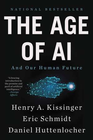 The Age of AI de Henry A. Kissinger