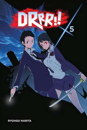 Durarara!!, Vol. 5 (light novel) de Ryohgo Narita