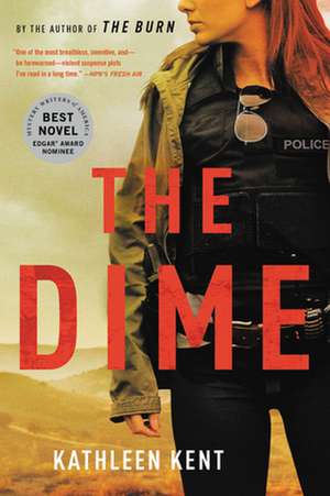 The Dime de Kathleen Kent