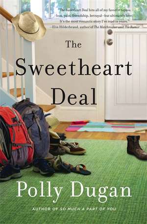 The Sweetheart Deal de Polly Dugan