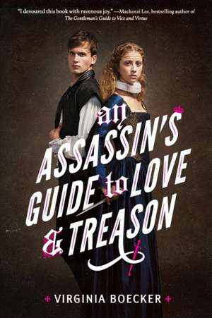 An Assassin's Guide to Love and Treason de Virginia Boecker