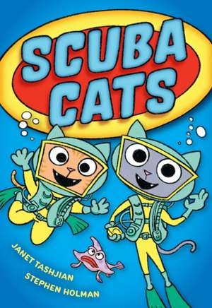 Scuba Cats de Janet Tashjian