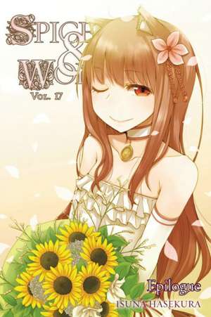 Spice and Wolf, Vol. 17 (light novel): Epilogue de Isuna Hasekura