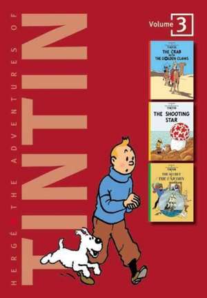 The Adventures of Tintin: Volume 3 de Hergé