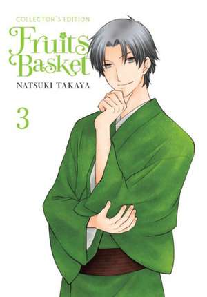 Fruits Basket Collector's Edition, Vol. 3 de Natsuki Takaya