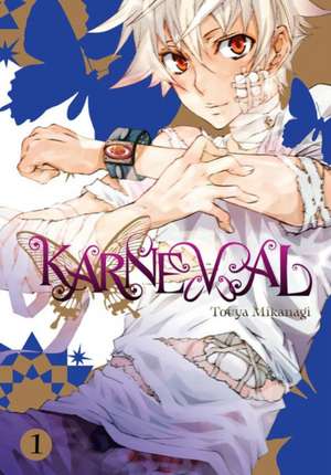 Karneval, Vol. 1 de Touya Mikanagi