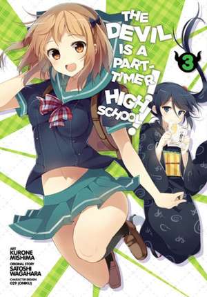 The Devil Is a Part-Timer! High School!, Vol. 3 de Satoshi Wagahara