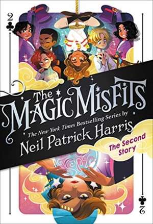 The Magic Misfits: The Second Story de Neil Patrick Harris