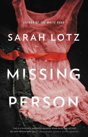 Missing Person de Sarah Lotz