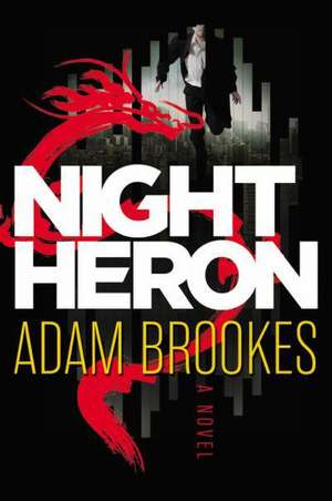 Night Heron de Adam Brookes