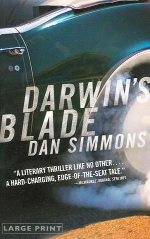 Darwin's Blade de Dan Simmons