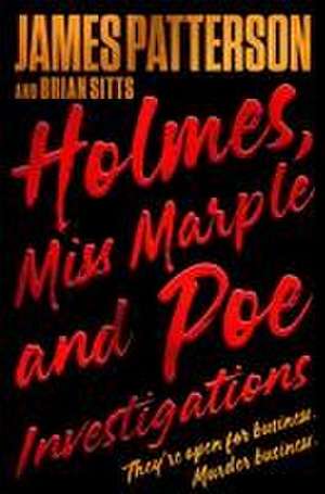 Holmes, Marple & Poe de James Patterson