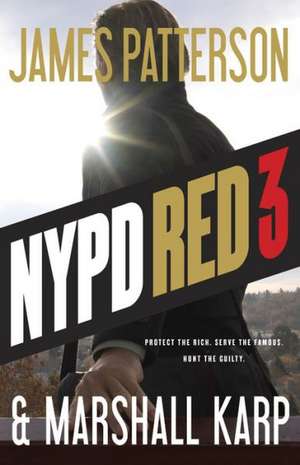 NYPD Red 3 de James Patterson