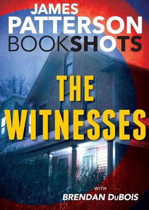 The Witnesses de James Patterson