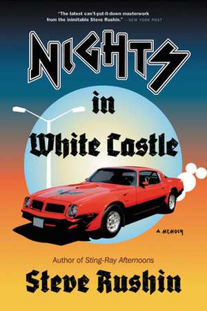 Nights in White Castle de Steve Rushin