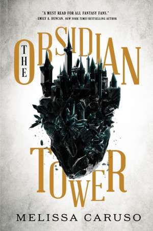 The Obsidian Tower de Melissa Caruso