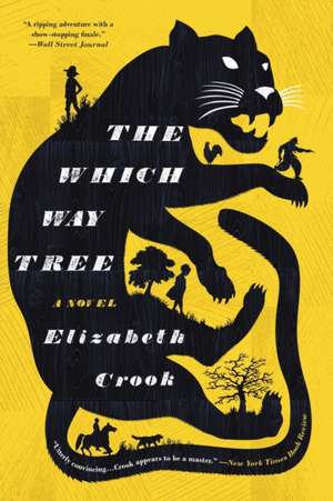 The Which Way Tree de Elizabeth Crook